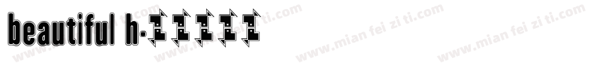 beautiful h字体转换